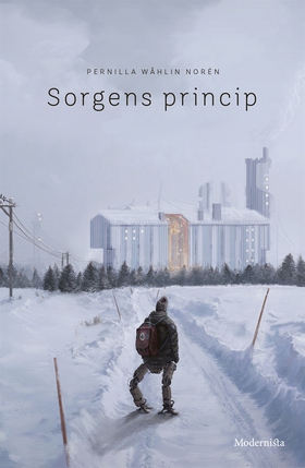 Sorgens princip (e-bok) av Pernilla Wåhlin Noré