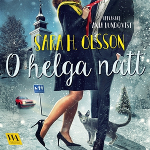 O helga natt (ljudbok) av Sara H. Olsson