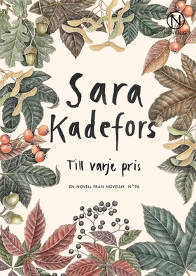 Till varje pris (e-bok) av Sara Kadefors