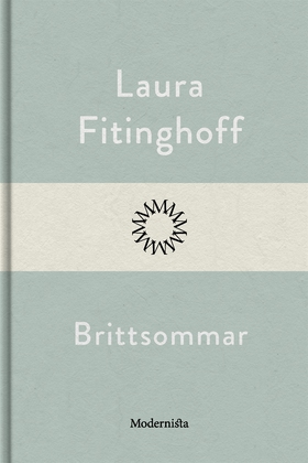 Brittsommar (e-bok) av Laura Fitinghoff