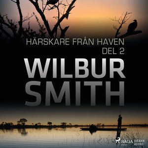 Härskare från haven del 2 (ljudbok) av Wilbur S