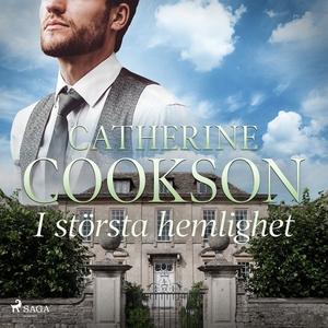 I största hemlighet (ljudbok) av Catherine Cook