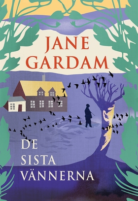 De sista vännerna (e-bok) av Jane Gardam