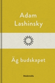 Äg budskapet