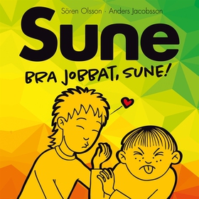 Bra jobbat, Sune! (ljudbok) av Sören Olsson, An