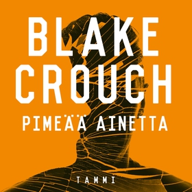 Pimeää ainetta (ljudbok) av Blake Crouch