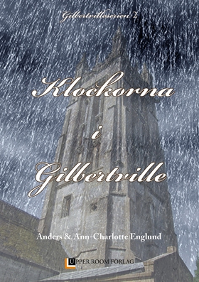 Klockorna i Gilbertville (e-bok) av Ann-Charlot