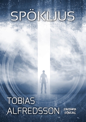 Spökljus (e-bok) av Tobias Alfredsson