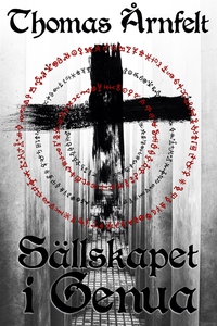 Sällskapet i Genua (e-bok) av Thomas Årnfelt