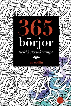 365 börjor – hejdå skrivkramp! (e-bok) av AC Co