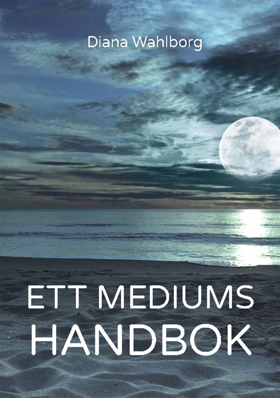 Ett mediums handbok