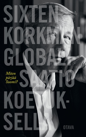 Globalisaatio koetuksella (e-bok) av Sixten Kor