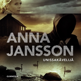 Unissakävelijä (ljudbok) av Anna Jansson