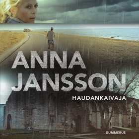 Haudankaivaja (ljudbok) av Anna Jansson