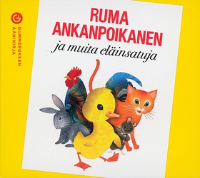 Ruma ankanpoikanen ja muita eläinsatuja (ljudbo