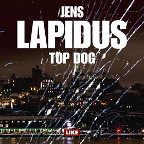 Top dog (ljudbok) av Jens Lapidus