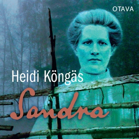 Sandra (ljudbok) av Heidi Köngäs