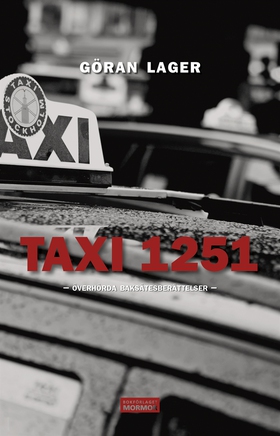 Taxi 1251 - Överhörda baksätesberättelser (e-bo