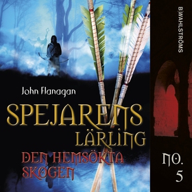 Den hemsökta skogen (ljudbok) av John Flanagan