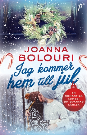 Jag kommer hem till jul (e-bok) av Joanna Bolou