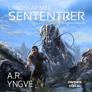 Landskap med Sententrer & Quadrillennium (ljudb