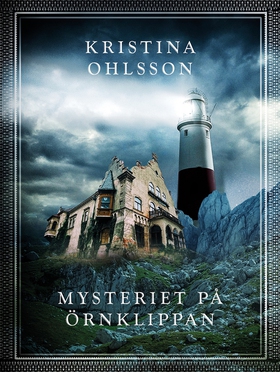 Mysteriet på Örnklippan (e-bok) av Kristina Ohl