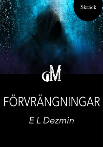 Förvrängningar (e-bok) av E. L. Dezmin