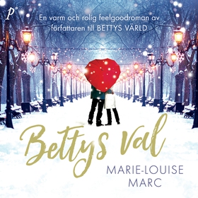 Bettys val (ljudbok) av Marie-Louise Marc