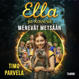 Ella ja kaverit menevät metsään (ljudbok) av Ti