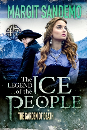 The Ice People 17 - The Garden of Death (e-bok)