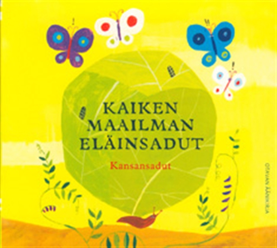 Kaiken maailman eläinsadut – Kansansadut