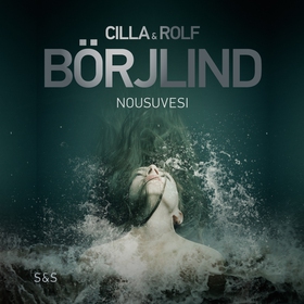 Nousuvesi (ljudbok) av Rolf Börjlind, Cilla Bör