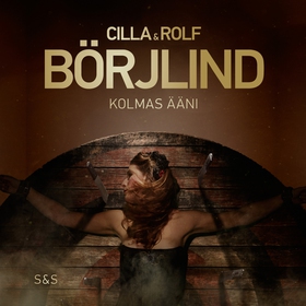 Kolmas ääni (ljudbok) av Rolf Börjlind, Cilla B