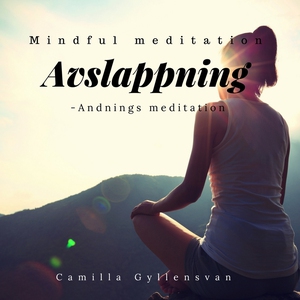 Avslappning -Andnings Meditation (ljudbok) av C