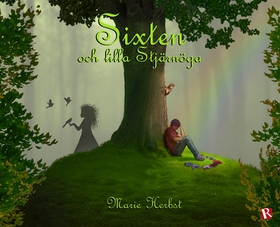 Sixten och lilla Stjärnöga (e-bok) av Marie Her
