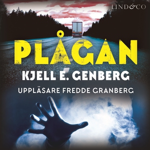 Plågan (ljudbok) av Kjell E. Genberg