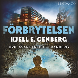 Förbrytelsen (ljudbok) av Kjell E. Genberg