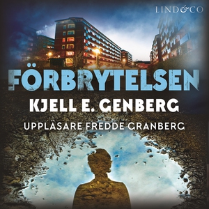 Förbrytelsen (ljudbok) av Kjell E. Genberg