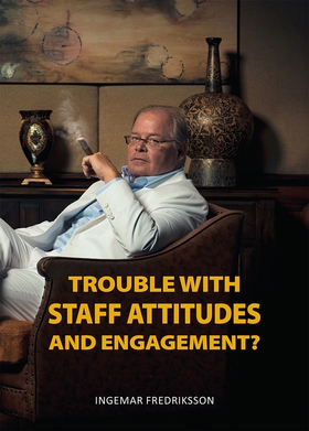 Trouble with staff attitudes and commitment? (l