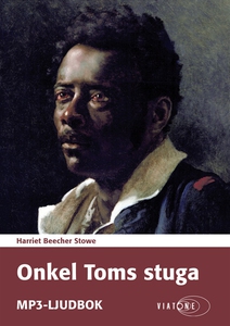 Onkel Toms stuga (ljudbok) av Harriet Beecher S