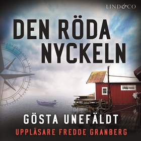 Den röda nyckeln (ljudbok) av Gösta Unefäldt