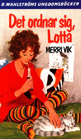 Lotta 45 - Det ordnar sig, Lotta (e-bok) av Mer