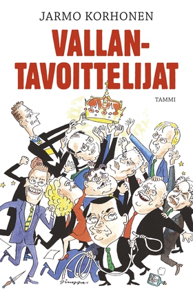 Vallantavoittelijat (e-bok) av Jarmo Korhonen