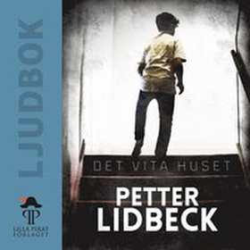 Det vita huset (ljudbok) av Petter Lidbeck, Pet