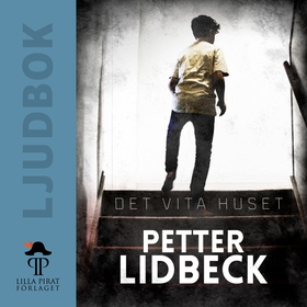 Det vita huset (ljudbok) av Petter Lidbeck, Pet
