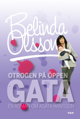 Otrogen på öppen gata (e-bok) av Belinda Olsson