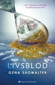Livsblod (e-bok) av Gena Showalter