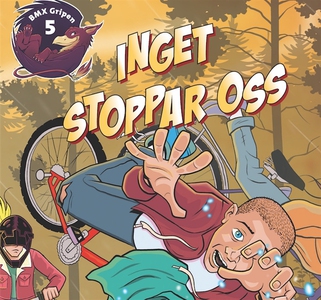 BMX Gripen - Inget stoppar oss (ljudbok) av Lei