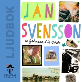 Jan Svensson (ljudbok) av Johanna Lindbäck
