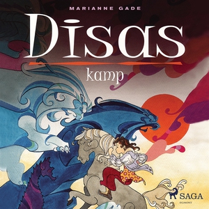 Disas kamp (ljudbok) av Marianne Gade